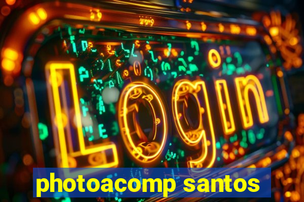 photoacomp santos